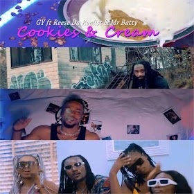    DOWNLOAD VIDEO: GY - Cookies & Cream Ft. Reese Da Realist & Mr. Batty