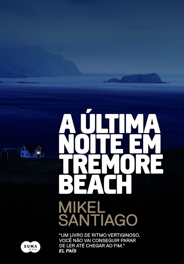 A Última Noite em Tremore Beach, elogiado suspense psicológico, chega esse mês ao Brasil!