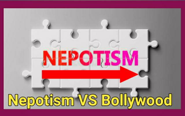 Nepotism in Bollywood | बॉलीवुड में वंशवाद के अंत की शुरुआत