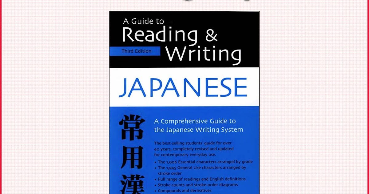 A Guide to Reading and Writing Japanese [MF] Nihongo Files