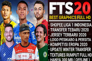 FTS 20 Shopee Liga 1 & Eropa 2020 V7 FTS 20 Shopee Liga 1 & Eropa 2020 V7