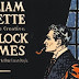 Sherlock Holmes in San Francisco: The Triumph of William Gillette