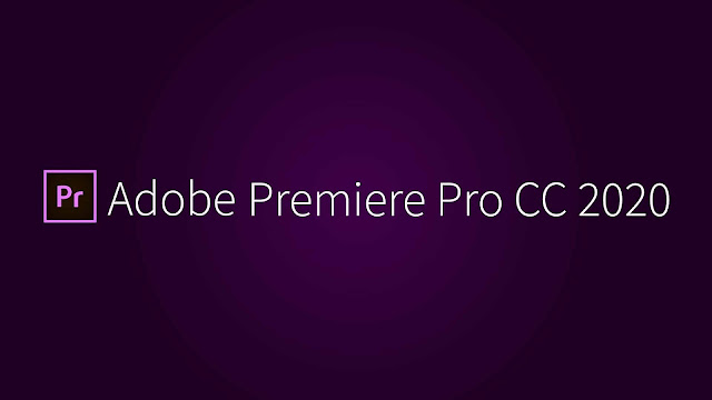 Download Adobe Premiere Pro CC 2020 Free