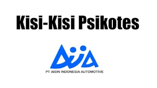 Kisi Kisi Psikotes Pt Aisin Indonesia Automotive Terbaru Sukasukapedia