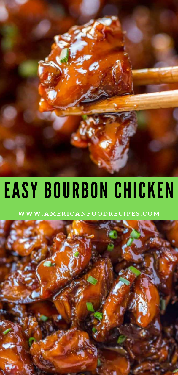 EASY BOURBON CHICKEN - Recipe By Mom