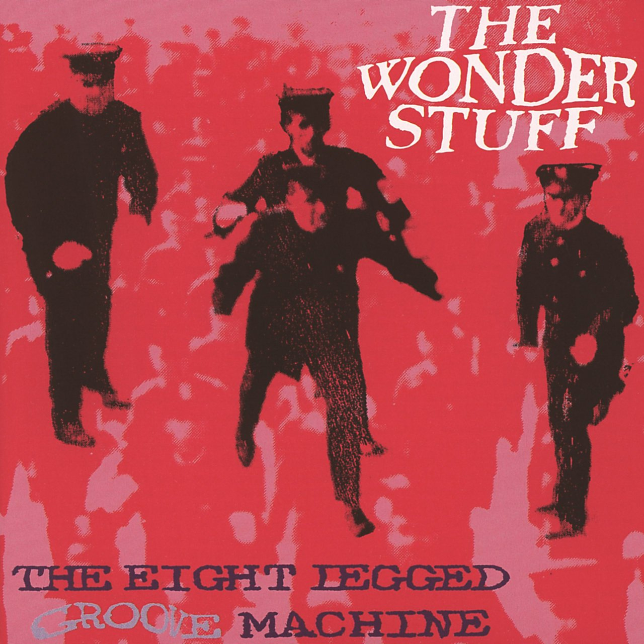 The Wonder Stuff Eight Legged Groove Machine (1988)