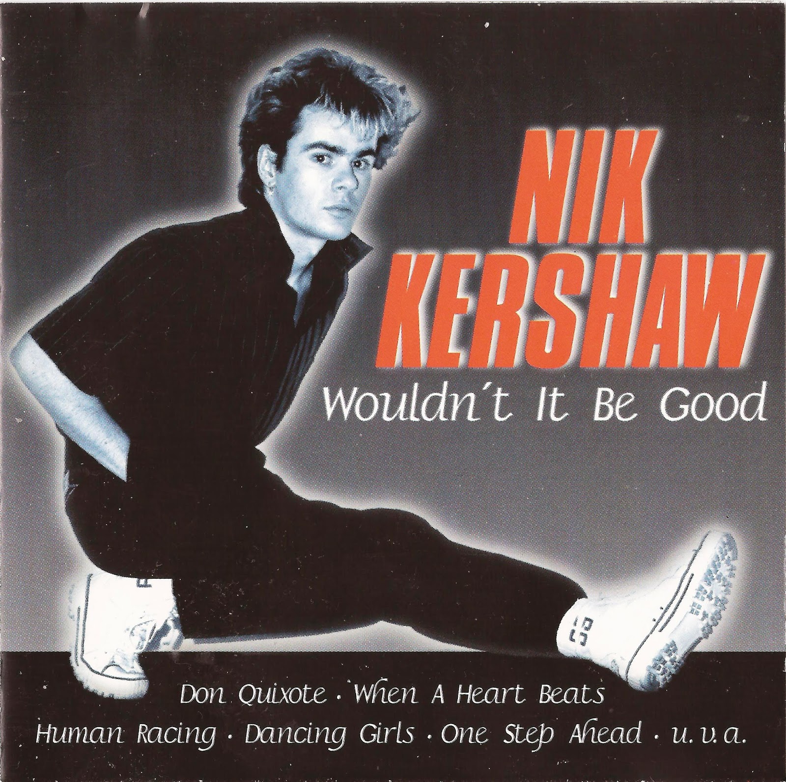 Nik kershaw. Nik kershaw – wouldn't it be good '98. Pretty in pink 1986 album. Nik kershaw. Ноты nick kershaw the riddle.