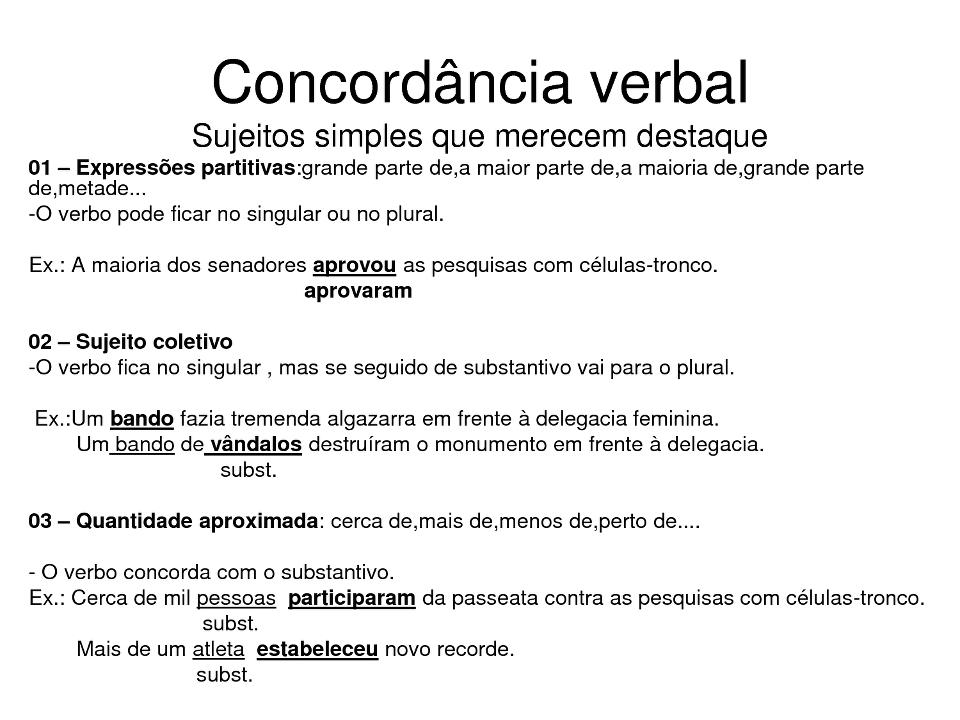 Assinale As Opções Que Apresentam Problemas Quanto A Concordância Verbal