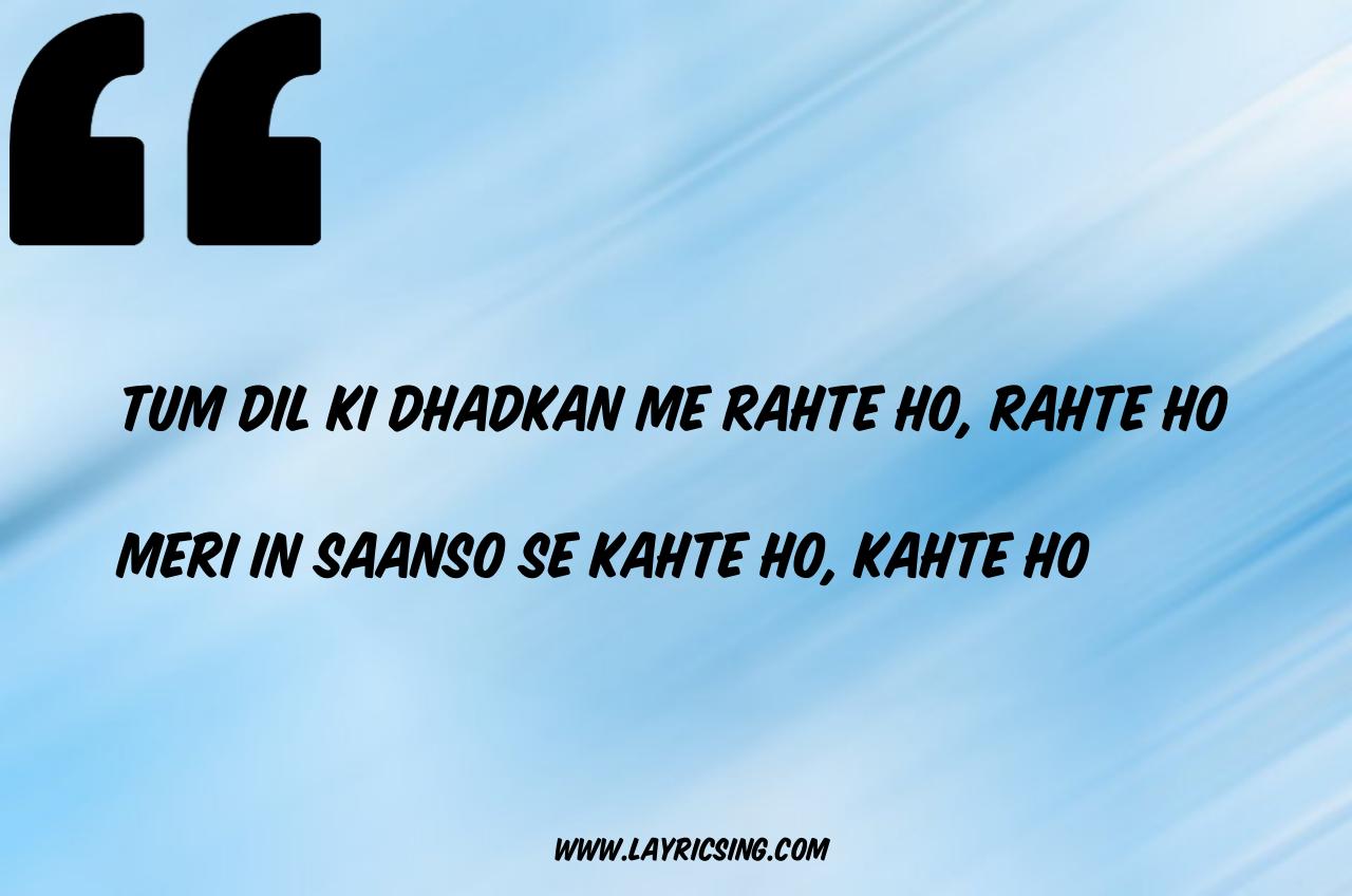 Tum Dil Ki Dhadkan Mein Abhijeet Alka Yagnik Lyrics Hum yaar hain tumhare female haan maine bhi pyaar kiya akshay kumar karishma kapoor. tum dil ki dhadkan mein abhijeet