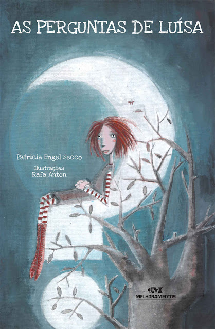 As Perguntas de Luísa - Patrícia Engel Secco