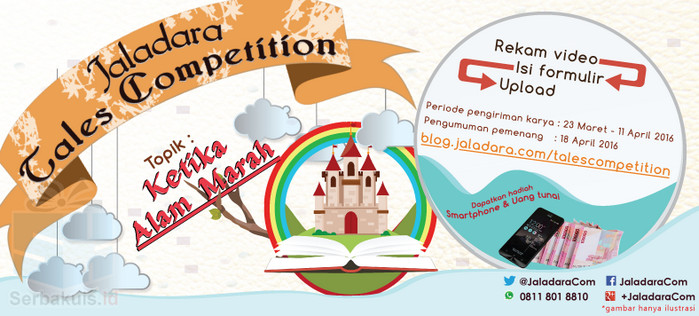Jaladar Tales Competition Berhadiah 2 Smartphone Keren Jaladar Tales Competition Berhadiah 2 Smartphone Keren