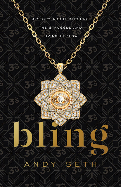 Read the Inspiring New Book, "Bling" by author, Andy Seth