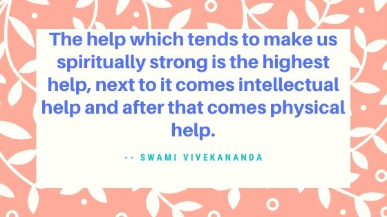 spiritually strong is the highest help. Swami Vivekananda Quotes. Motivational Quotes.