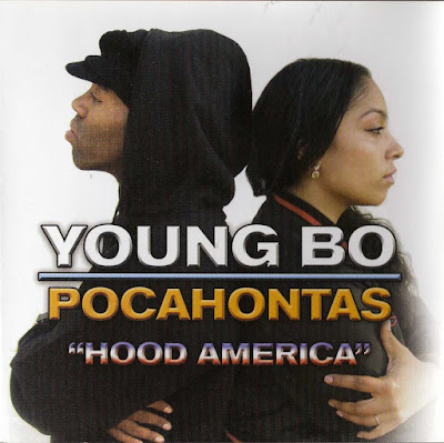 Young Bo & Pocahontas – Hood America (2007) (CD + DVD) (FLAC + 320 kbps)
