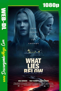 What Lies Below (2020) HD 1080p Latino