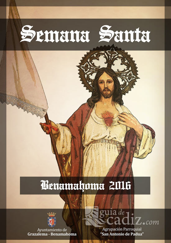 Horarios e Itinerarios Semana Santa Benamahoma (Cádiz) 2016 Horarios e Itinerarios Semana Santa Benamahoma (Cádiz) 2016