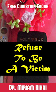 Free Christian Ebook: Refuse To Be A Victim