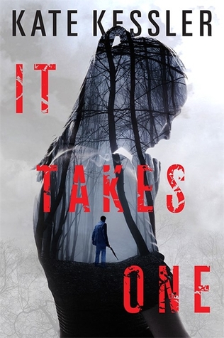 Short & Sweet Review: It Takes One by Kate Kessler