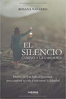 El Silencio. Camino a la Sabiduría - Rosana Navarro