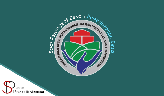 Soal Perangkat Desa Pemerintahan Desa Dan Kunci Balasan 2019 Ilmu Utama