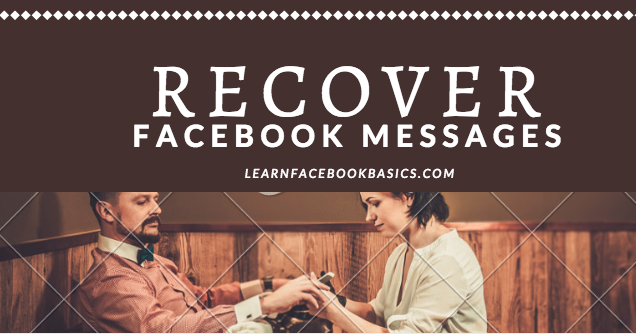 How can i Retrieve Deleted FB messages