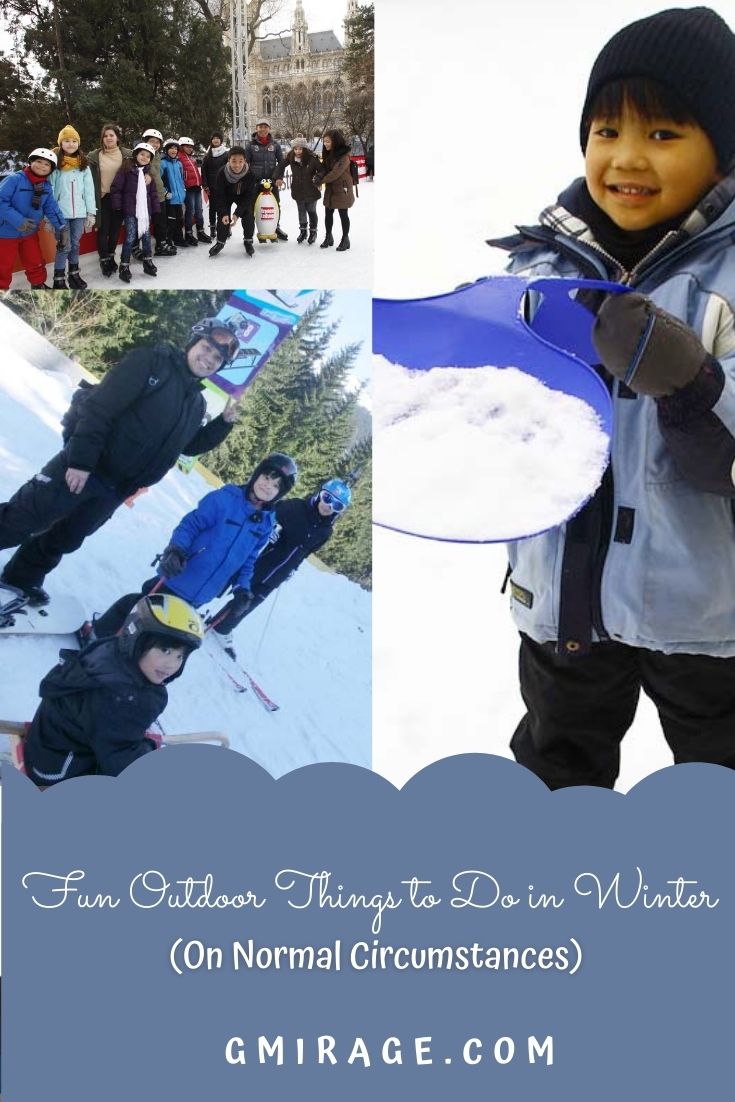 5 Fun Outdoor Things to Do in Winter, On Normal Circumstances