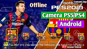 Télécharger et installer PES 2021 ISO PPSSPP (500MB) Camera PS5/PS4 Hors ligne pour Android