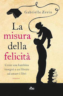 Recensione di "La misura della felicità" di Gabrielle Zevin,noto come "The Storied Life of A.J. Fikry"