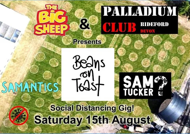  London based Beans on Toast, backed with Samantics and Sam Tucker? Saturday 15th August. 