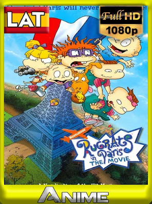 Rugrats en Paris La Pelicula (2000) latino HD [1080P] [GoogleDrive] RijoHD