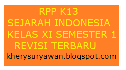 RPP 1 Lembar Sejarah Indonesia Kelas XI Semester 1 Revisi Terbaru