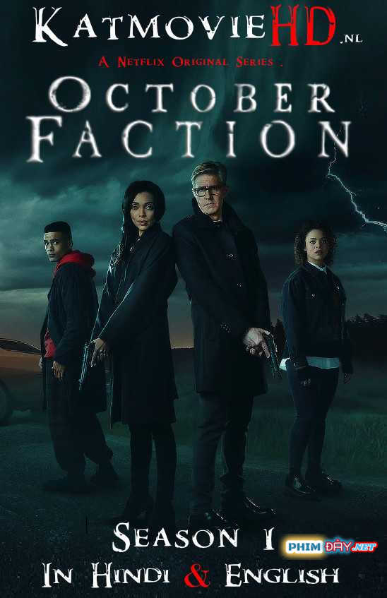 GIA ĐÌNH THỢ SĂN QUỶ (PHẦN 1) - October Faction (Season 1) (2020) GIA ĐÌNH THỢ SĂN QUỶ (PHẦN 1) - October Faction (Season 1) (2020)