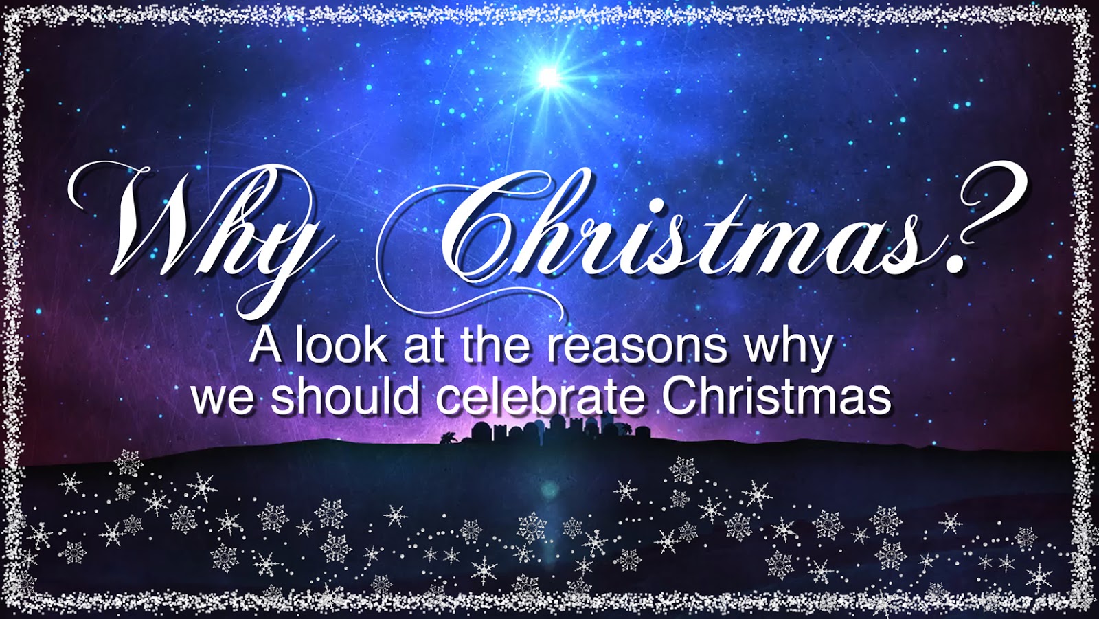 Reasons to Celebrate Christmas
