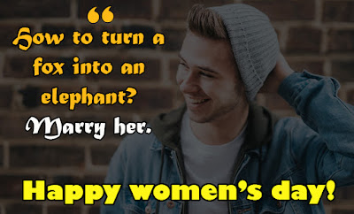 Funny international women's day quotes