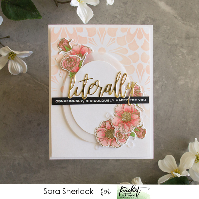 Daisy Burst Stencil, Beautiful Girl Flowers Stamp Set, Literally Word Die, Seriously Literally Stamp Set, Distress Oxide Ink Blending, Prismacolor Pencils, Colored Pencil Coloring, Picket Fence Studios, handmade card