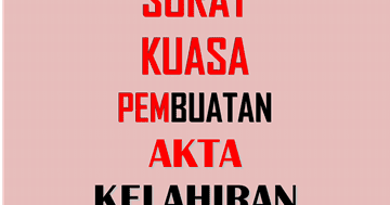 Contoh Surat Kuasa Pembuatan Akta Kelahiran (PDF/DOC) | FORMAT