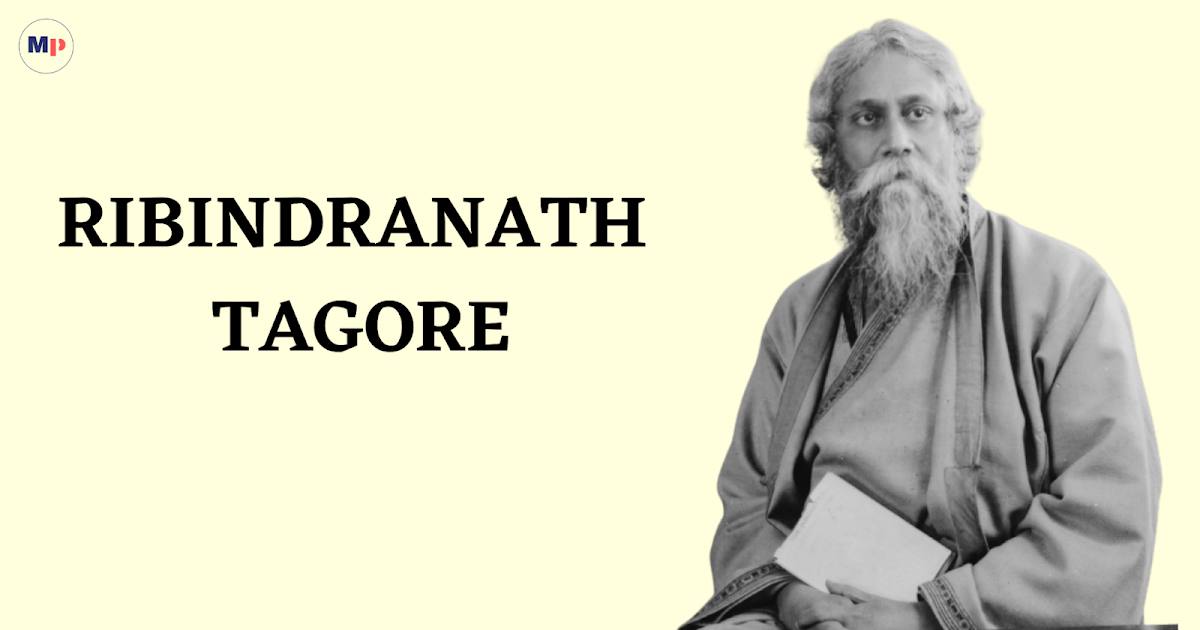 RABINDRANATH TAGORE BIOGRAPHY