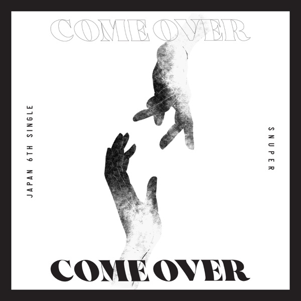 SNUPER – Come Over – EP