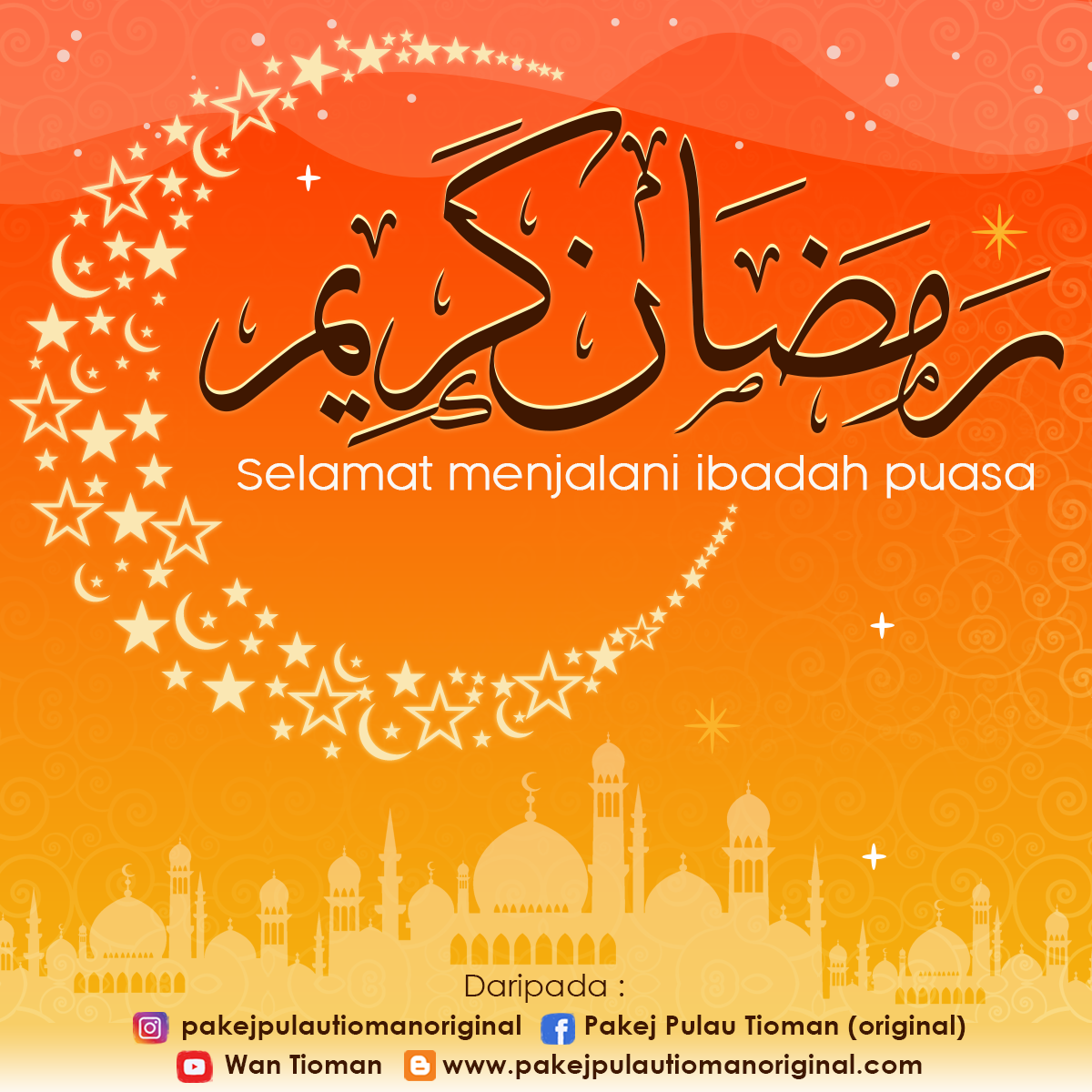 Selamat Menyambut Ramadhan Al-Mubarak - Percutian Pulau Tioman