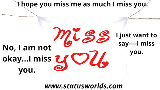 Miss You Status and Quotes
