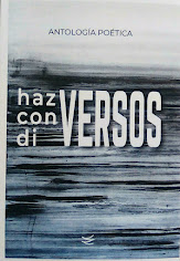 Haz Con Di Versos. Antología Poética (VVAA)