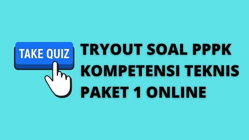 Soal Tryout PPPK Kompetensi Teknis