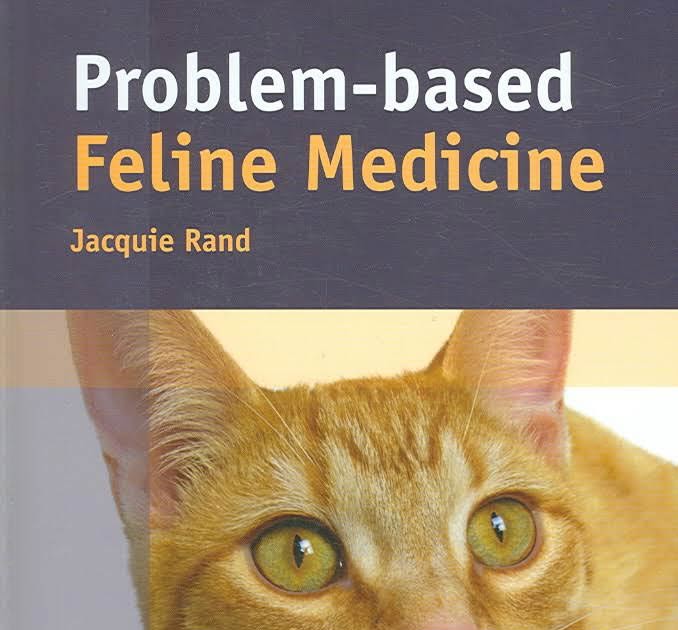 ProblemBased Feline Medicine