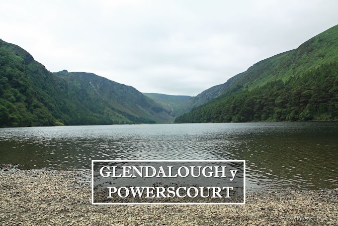 Qué ver cerca de Dublin: Glendalough y Powerscourt