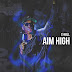 New Music: C-Hall - Aim High | @chall001