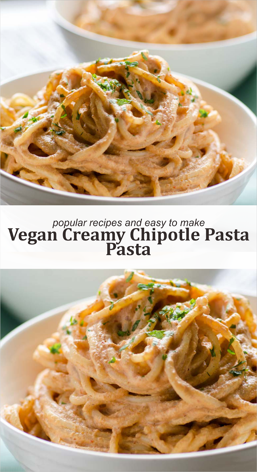 VEGAN CREAMY CHIPOTLE PASTA Recipe Spesial Food