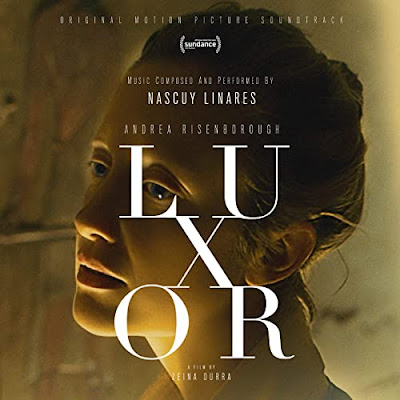 Luxor Soundtrack Nascuy Linares