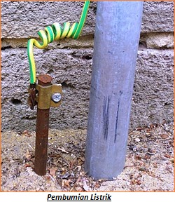 Apa itu Sistem Pembumian (grounding) Listrik? Jenis Sistem Pembumian