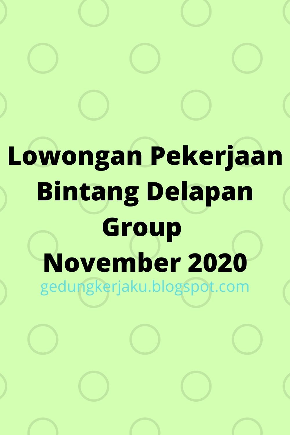 Lowongan Pekerjaan Bintang Delapan Group November 2020
