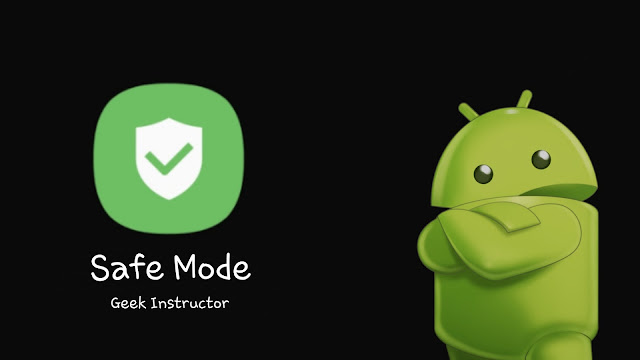 Turn on safe mode on Android phone